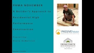 A Builder’s Approach to Passive House & Residential High-Performance