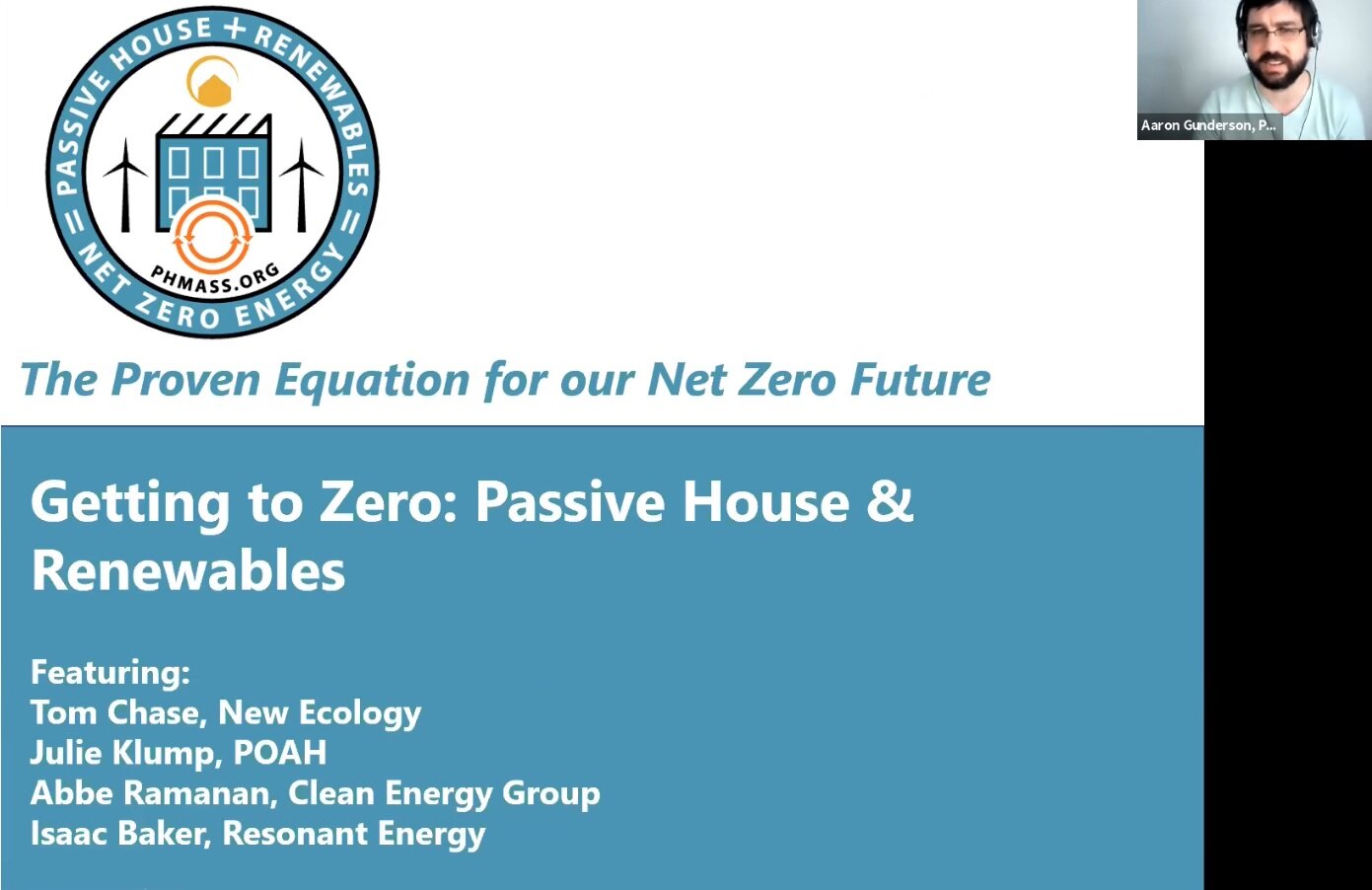 Getting to Zero: Passive House & Renewables