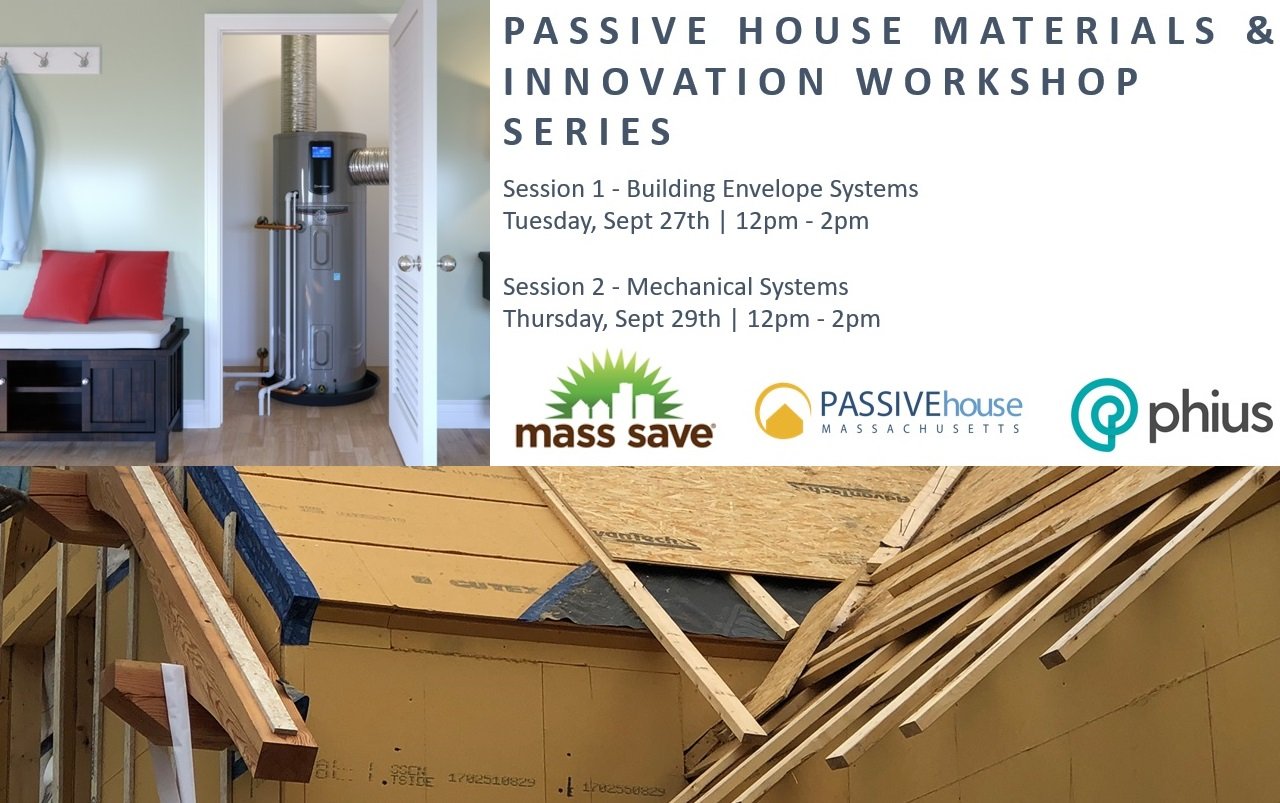 Passive House Materials & Innovation Workshop